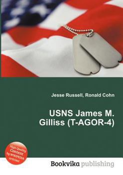 Paperback Usns James M. Gilliss (T-Agor-4) Book