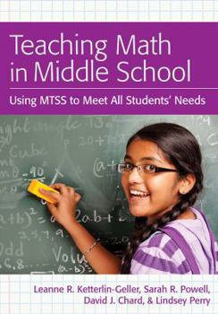 Paperback Teaching Math in Middle School: Using Mtss to Meet All Students' Needs Book