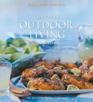 Paperback Complete Outdoor Living Cookbook Book
