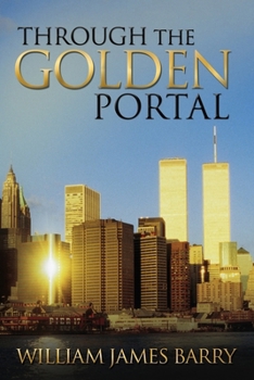 Paperback Through the Golden Portal Book