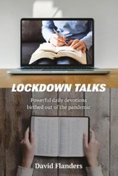 Paperback Lockdown Talks: Powerful daily devotions birthed out of the pandemic Book