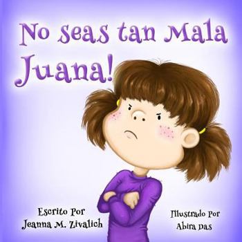Paperback No seas tan Mala Juana! [Spanish] Book