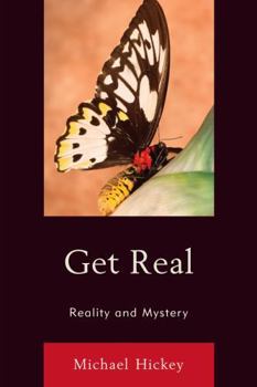 Paperback Get Real: Reality and Mystery Book