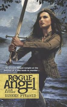 Sunken Pyramid - Book #45 of the Rogue Angel