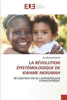 Paperback La Révolution Épistémologique de Kwame Nkrumah [French] Book