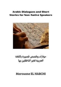 Paperback Arabic Dialogues and Short Stories for Non-Native Speakers Book