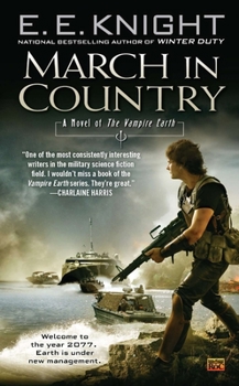 March in Country - Book #9 of the Vampire Earth