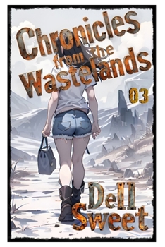 Paperback Chronicles from the Wastelands 03 Book