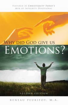 Paperback Why Did God Give Us Emotions Book