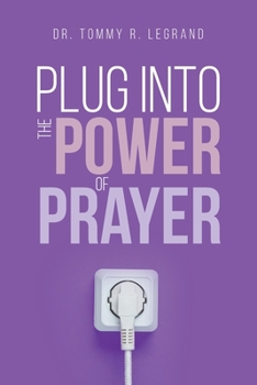 Paperback Plug Into the Power of Prayer Book