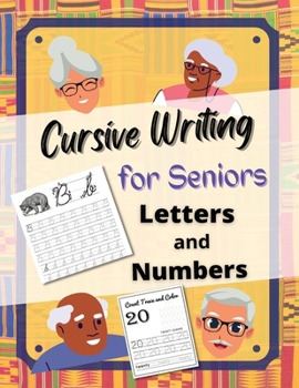 Paperback Cursive Writing for Senior's Letters and Numbers Book