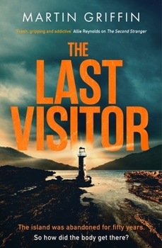 Hardcover The Last Visitor: Pre-Order the Nail-Biting New Thriller from the Author of the Second Stranger Book