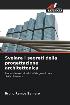 Paperback Svelare i segreti della progettazione architettonica [Italian] Book