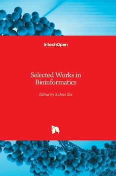 Hardcover Selected Works in Bioinformatics Book