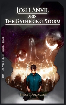 Paperback Josh Anvil and the Gathering Storm Book
