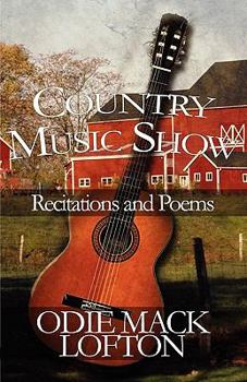 Paperback Country Music Show: Recitations and Poems Book