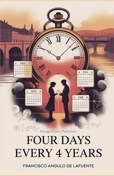 Four Days Every 4 Years