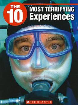 Paperback The 10 Most Terrifying Experiences Book