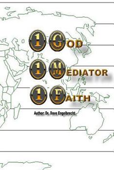 Paperback 1 God, 1 Mediator, 1 Faith Book