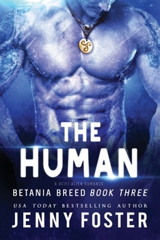 The Human - Book #3 of the Betania Breed