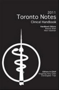 Paperback The Toronto Notes for Medical Students 2011 Clinical Handbook Book