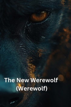 Paperback The New Werewolf (Werewolf) Book