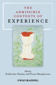 Paperback The Admissible Contents of Experience Book