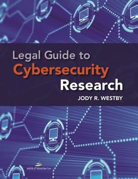 Paperback Legal Guide to Cybersecurity Research Book