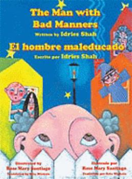 Hardcover The Man with Bad Manners/El Hombre Maleducado Book