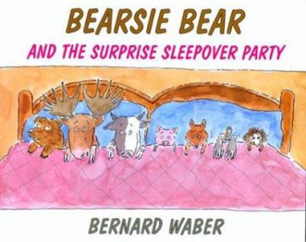 Hardcover Bearsie Bear and the Surprise Sleepover Party Book