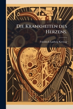 Paperback Die Krankheiten des Herzens. [German] Book