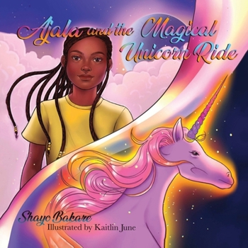 Paperback Ajala and the Magical Unicorn Ride Book