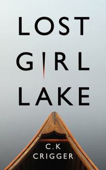 Paperback Lost Girl Lake: A Cozy Mystery Novel Book