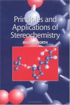 Paperback Principles and Applications of Stereochemistry Book