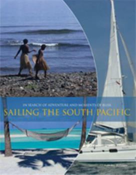 Paperback Sailing the South Pacific Book