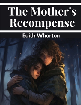 Paperback The Mother's Recompense Book