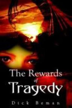 Hardcover The Rewards of Tragedy Book