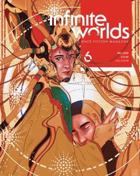Infinite Worlds magazine #4 - Book #6 of the Infinite Worlds Science Fiction Magazine
