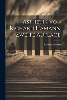 Paperback Ästhetik von Richard Hamann. Zweite Auflage. [German] Book