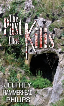 Hardcover The Past That Kills Book