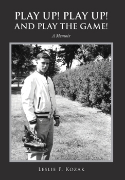 Hardcover Play Up! Play Up! And Play the Game! Book