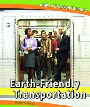 Library Binding Earth-Friendly Transportation Book
