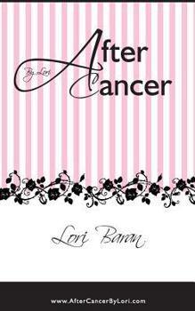 Paperback After Cancer By Lori Book