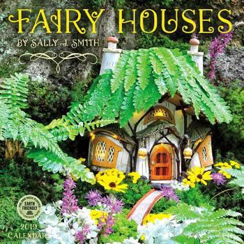 Calendar Fairy Houses 2019 Wall Calendar: By Sally J. Smith Book