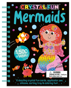 Spiral-bound Crystal Fun: Mermaids Book