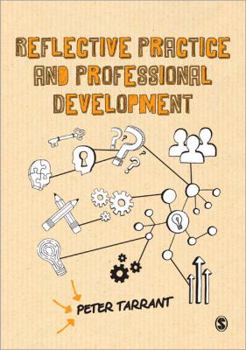 Paperback Reflective Practice and Professional Development Book