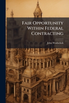 Paperback Fair Opportunity Within Federal Contracting Book