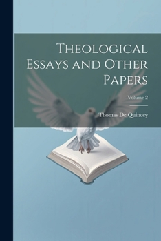 Paperback Theological Essays and Other Papers; Volume 2 Book