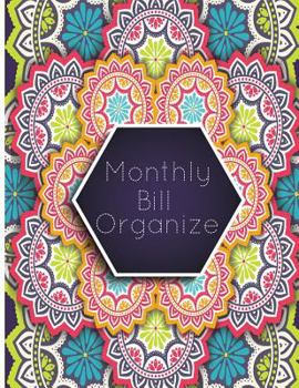 Paperback Monthly Bill Organizer: Financial Planning 8.5x11" 145Pages Bill My Paying Organizer Book