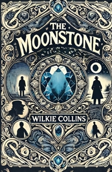 Paperback The Moonstone(Illustrated) Book